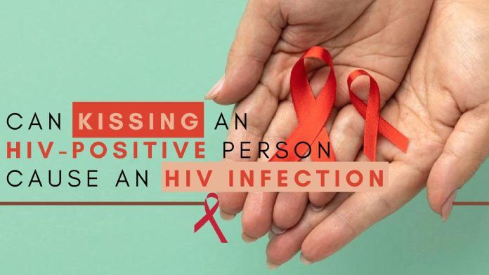Only 2 times you can get HIV AIDS through kissing